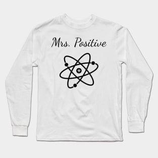 Mrs Positive Long Sleeve T-Shirt